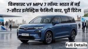 VinFast VF MPV 7 launched: New 7-seater electric family car in India, 517 km range, starting price ₹24.49 lakh – full details, specifications and features